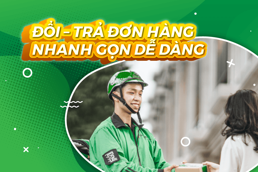 Đổi – Trả đơn hàng nhanh gọn dễ dàng
