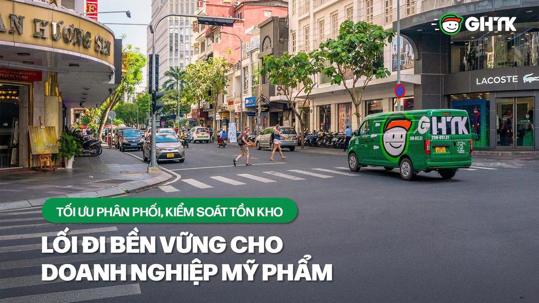 Tối ưu phân phối, kiểm soát tồn kho – Lối đi bền vững cho doanh nghiệp mỹ phẩm