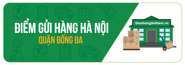 Điểm gửi hàng GHTK - Quận Đống Đa, Hà Nội
