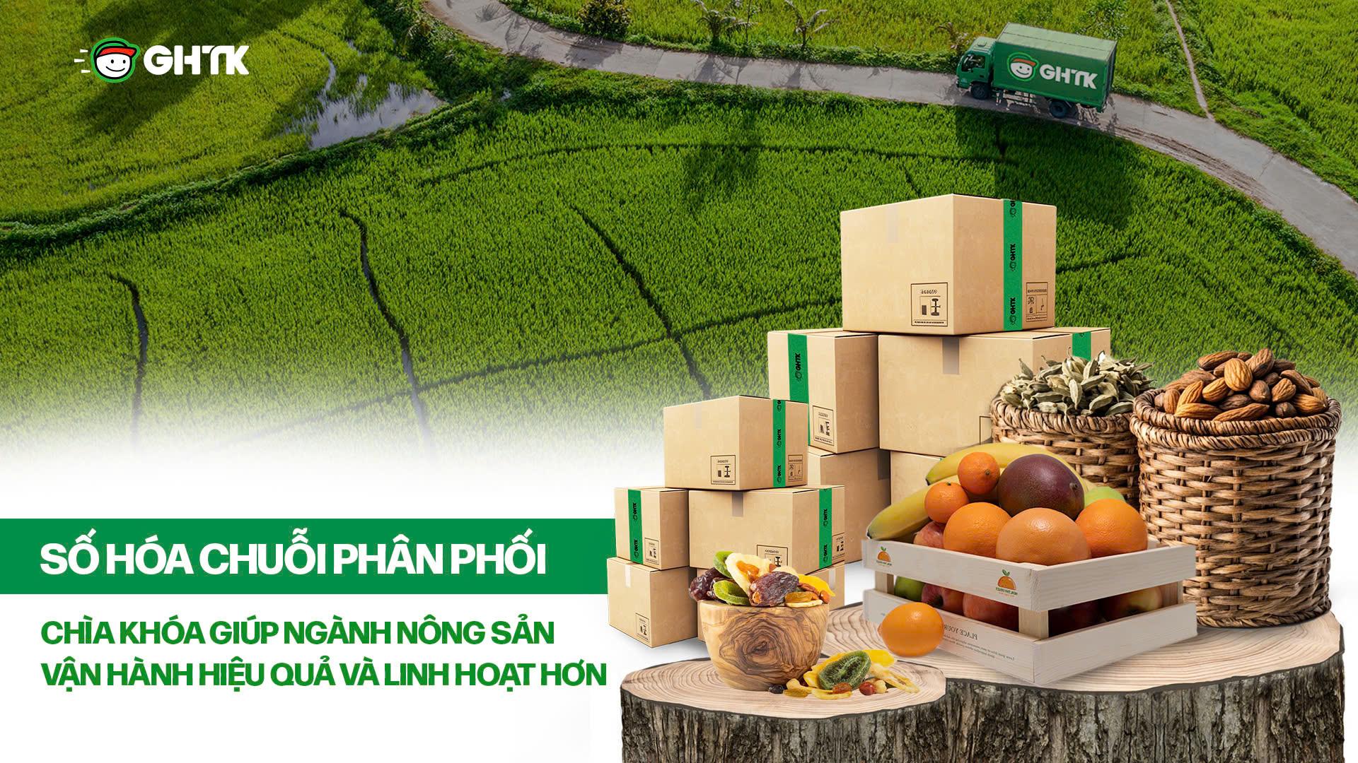 Số hóa chuỗi phân phối – Chìa khóa giúp ngành nông sản vận hành hiệu quả và linh hoạt hơn