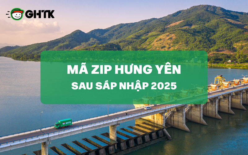 [Cập nhật 2025] Danh sách mã ZIP Hưng Yên chi tiết và mới nhất sau sáp nhập