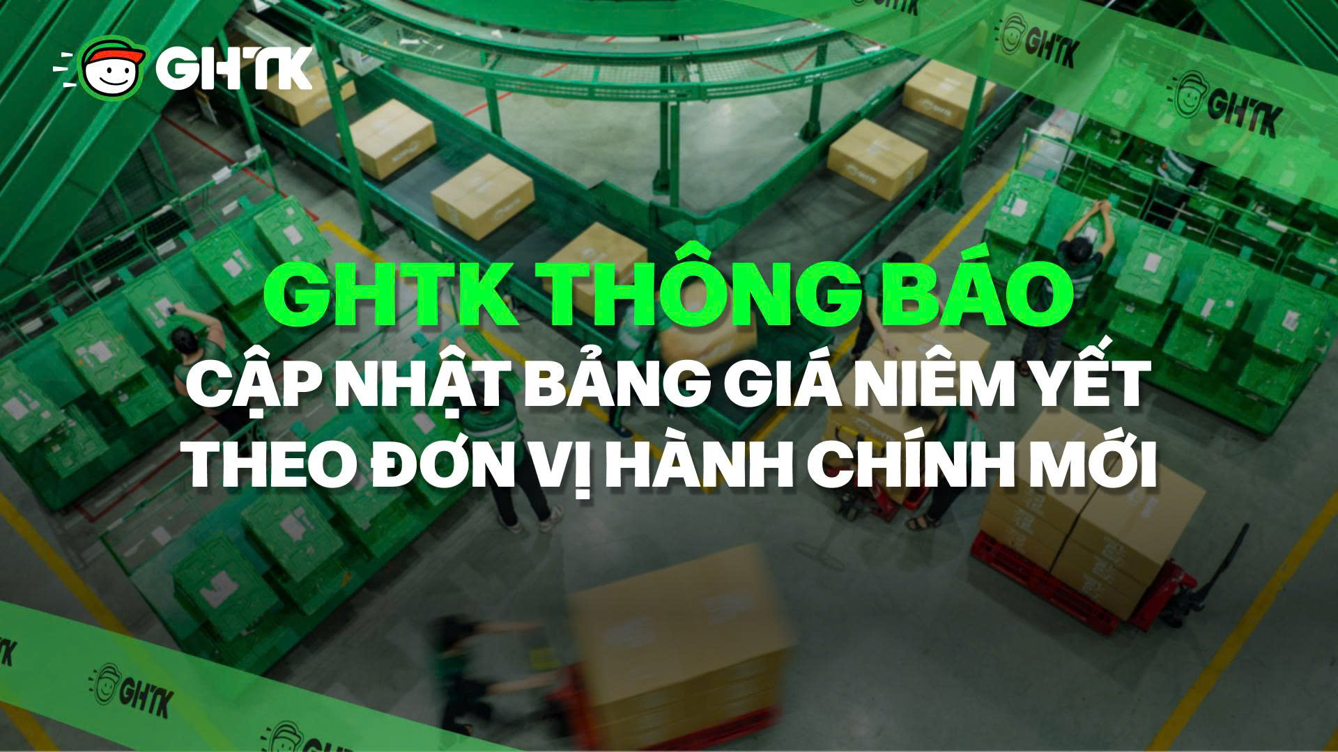 THÔNG BÁO CẬP NHẬT BẢNG GIÁ NIÊM YẾT THEO ĐƠN VỊ HÀNH CHÍNH MỚI