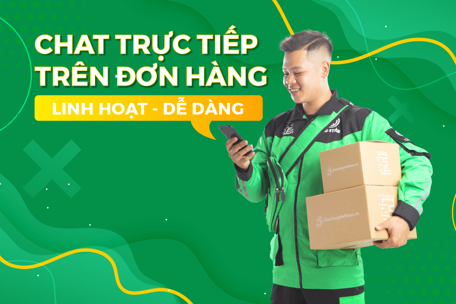Chat trực tiếp trên đơn hàng: Linh hoạt - Dễ dàng
