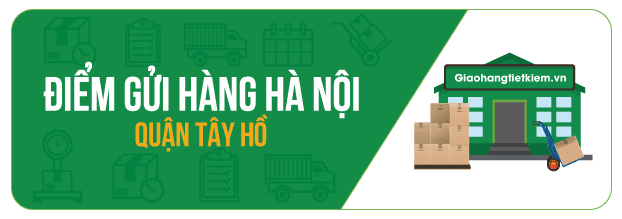 Điểm gửi hàng GHTK - Quận Tây Hồ, Hà Nội