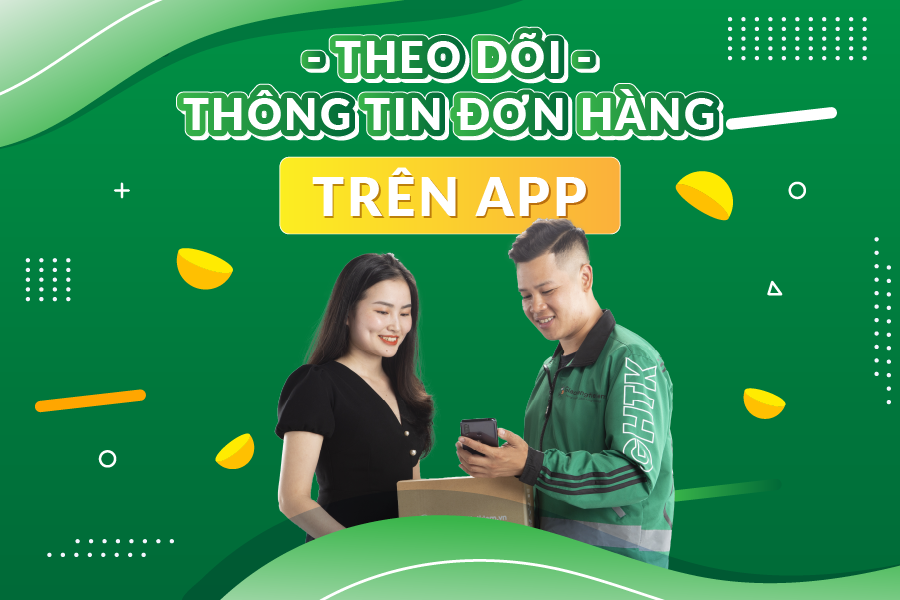 Theo dõi thông tin đơn hàng trên App