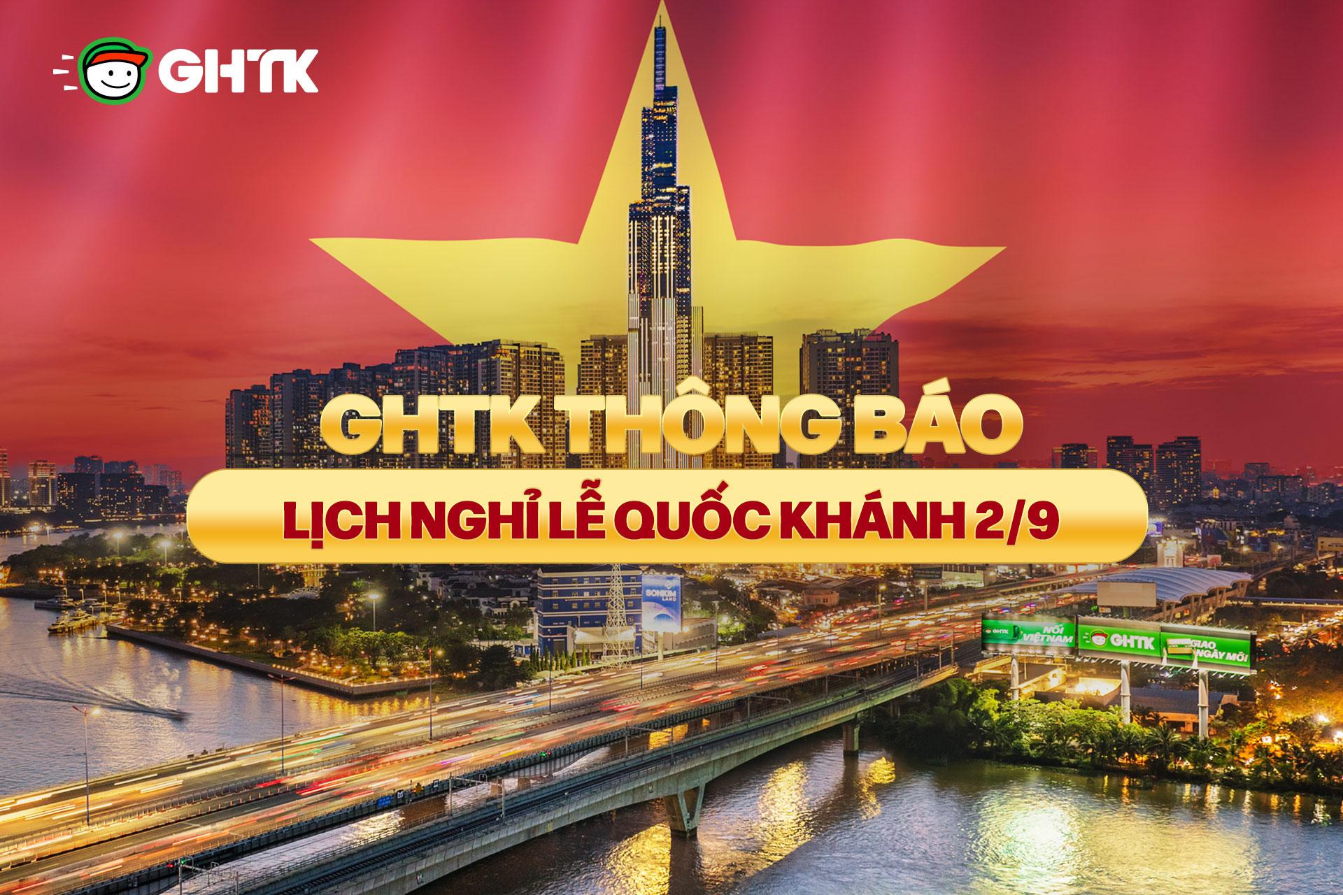 GHTK thông báo lịch nghỉ Lễ Quốc Khánh 2/9/2025