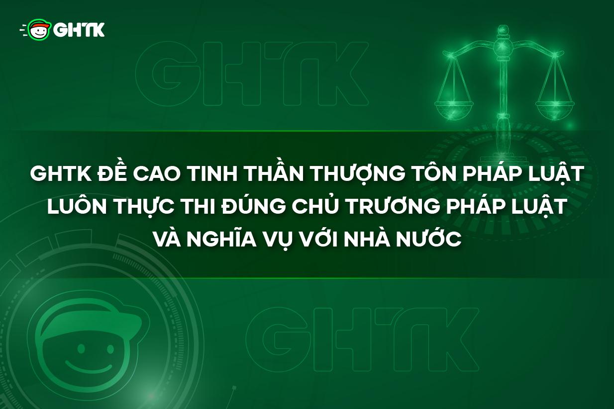 GHTK đề cao tinh thần thượng tôn pháp luật